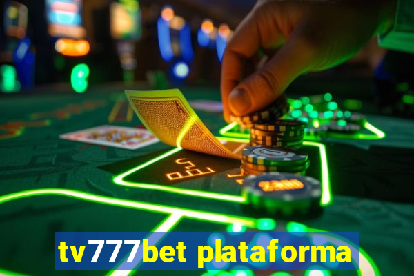 tv777bet plataforma